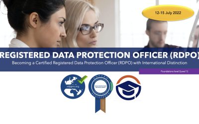 JULY 2022  FULL PACKAGE STEP-BY-STEP TRAINING REGISTERED DATA PROTECTION OFFICER RDPO 12-15 JULY 2022