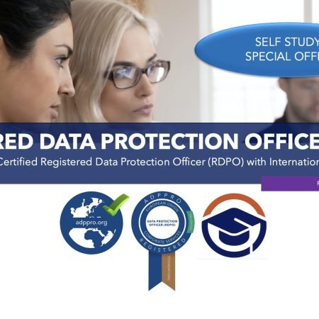 GUIDED SELF STUDY AND EXAM TRAINING EU REGISTERED DATA PROTECTION OFFICER RDPO