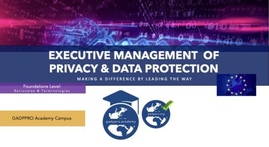 Management of Privacy & Data Protection – Executive Course